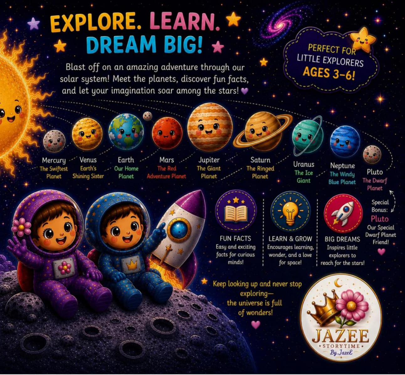 Explore. Learn. Dream Big!